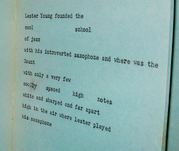 Lester Young founded the