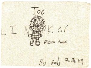 Joe Linker Pizza Face by Emily