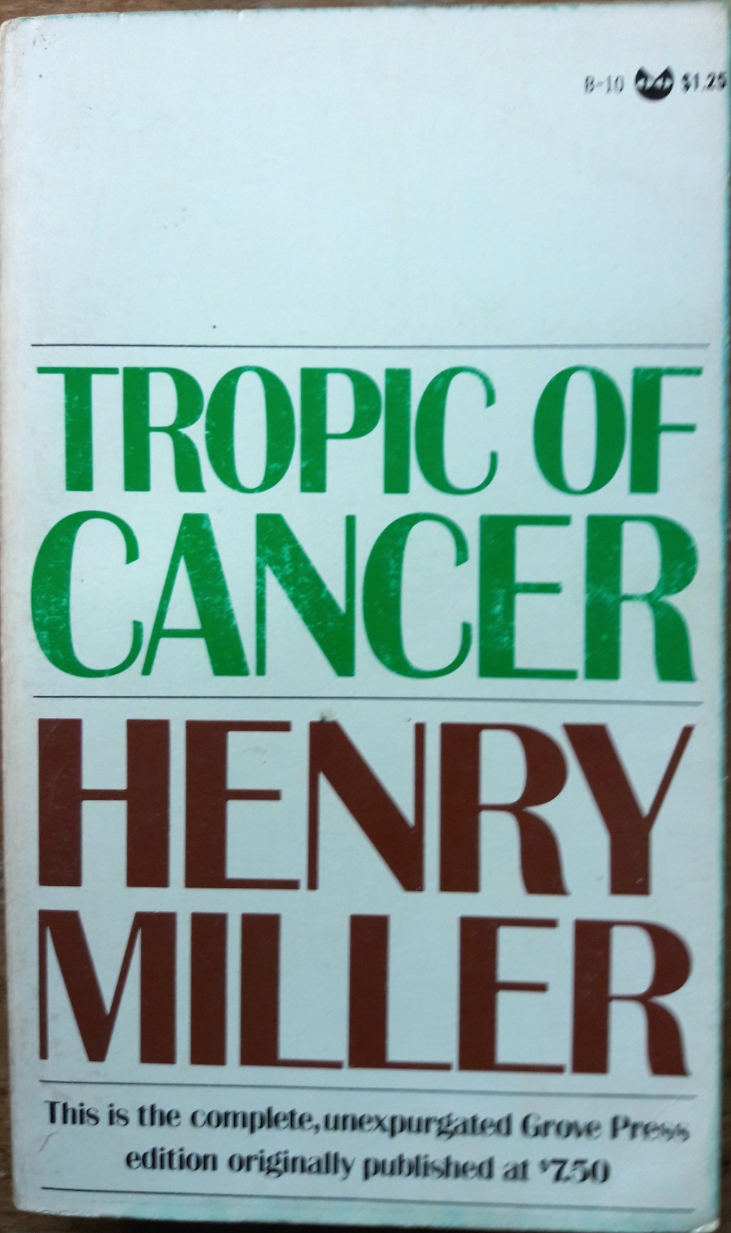Henry Miller’s “Tropic of&nbsp;Cancer”